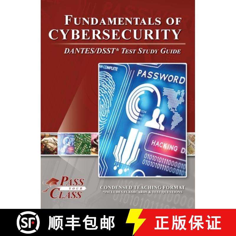 【2-3周达】Fundamentals of Cybersecurity DANTES / DSST Test Study Guide [9781614338918]