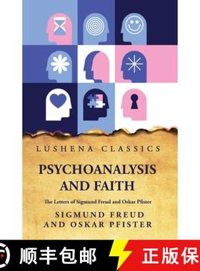 【3-4周达】Psychoanalysis and FaithThe Letters of Sigmund Freud and Oskar Pfister [9781631828836]