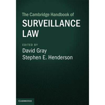 【4周达】The Cambridge Handbook of Surveillance Law [9781107137943]