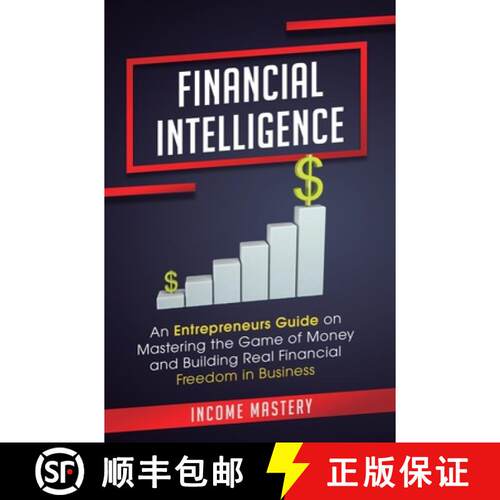 【3-4周达】精装 Financial Intelligence: An Entrepreneurs Guide on Mastering the Game of Money and Bui... [9781647773199]