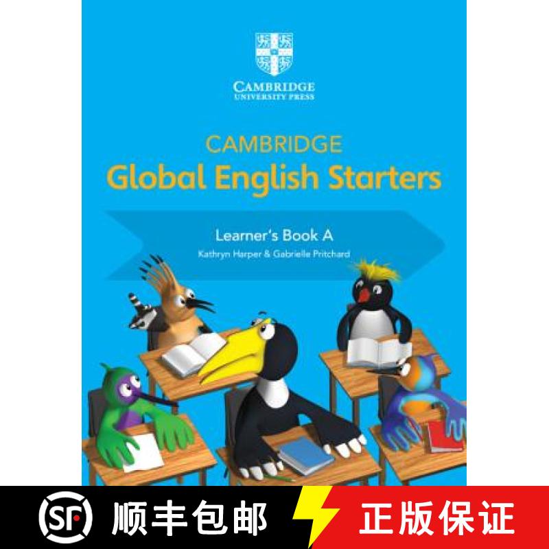 【2-3周达】Cambridge Global English Starters Learner's Book A: - Cambridge Global English Starters Le... [9781108700016]