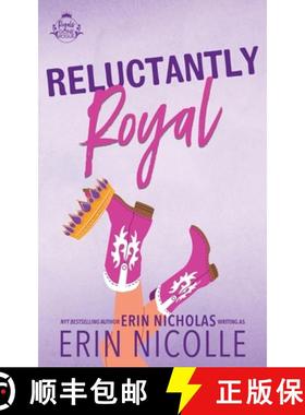预订 Reluctantly Royal: Special Edition [9780998350691]