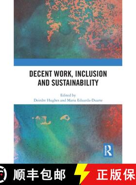 【3-4周达】Decent Work, Inclusion and Sustainability [9781032662213]