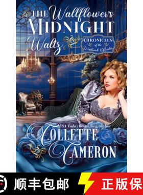 【3-4周达】The Wallflower's Midnight Waltz: A Romantic Opposites Attract Mystery & Suspense Family Sa... [9781955259774]