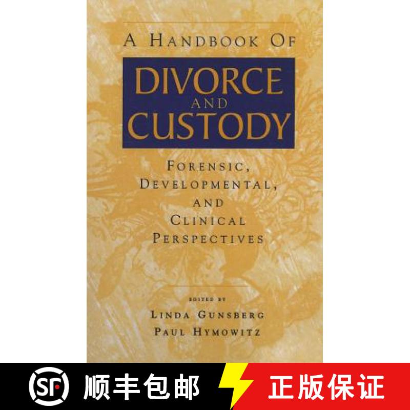 【3-4周达】A Handbook of Divorce and Custody : Forensic, Developmental, and Clinical Perspectives [9780415645546]