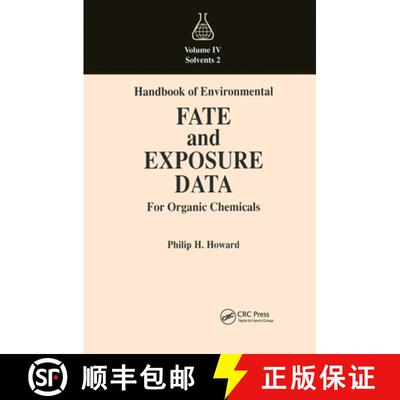 【3-4周达】Handbook of Environmental Fate and Exposure Data for Organic Chemicals, Volume IV [9780873714136]