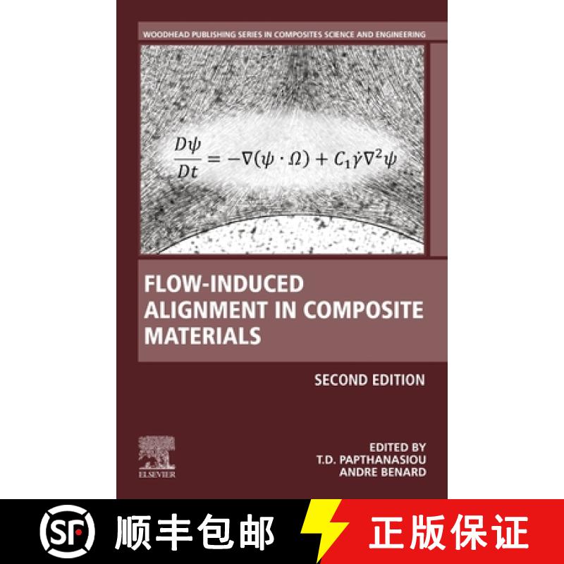 【3-4周达】Flow-Induced Alignment in Composite Materials [9780128185742]