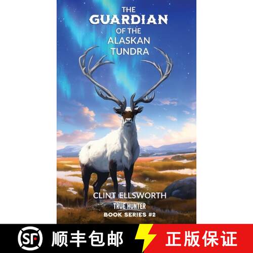 【3-4周达】The Guardian of the Alaskan Tundra [9798989134229]