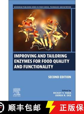 【3-4周达】Improving and Tailoring Enzymes for Food Quality and Functionality [9780443154379]