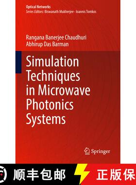 【3-4周达】Simulation Techniques in Microwave Photonics Systems [9783032016805]