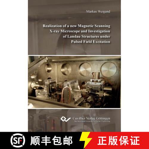 【3-4周达】Realization of a new Magnetic Scanning X-ray Microscope and Investigation of Landau Struct... [9783954049912]
