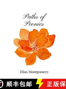 预订 Paths of Peonies [9781805669364]
