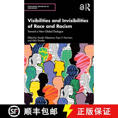 【3-4周达】Visibilities and Invisibilities of Race and Racism: Toward a New Global Dialogue [9781032566863]