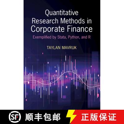 【3-4周达】Quantitative Research Methods in Corporate Finance: Exemplified by Stata, Python, and R [9781009307437]
