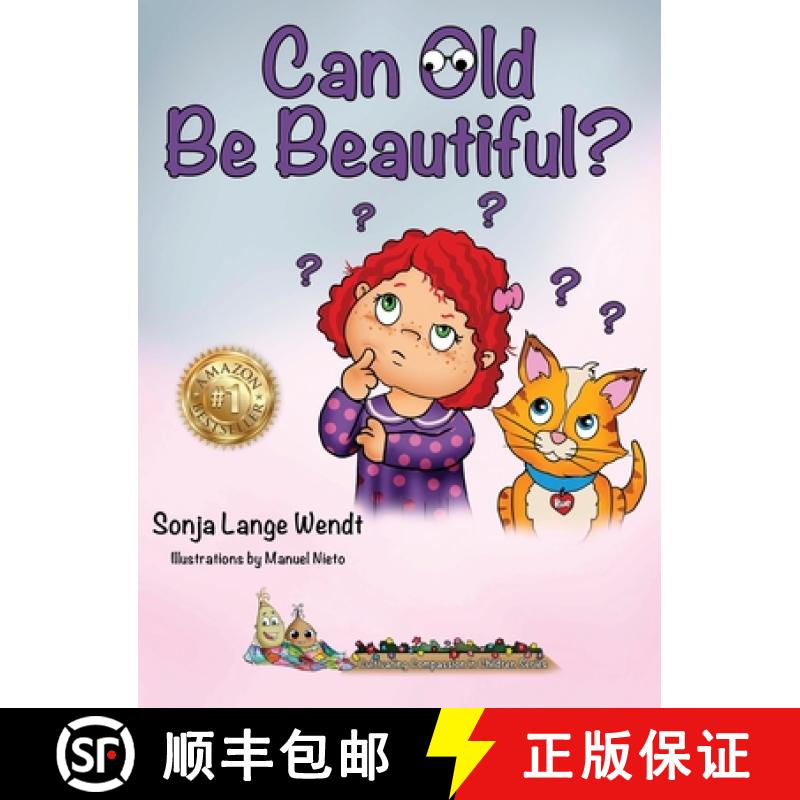 预订 Can Old Be Beautiful? [9781734246322]