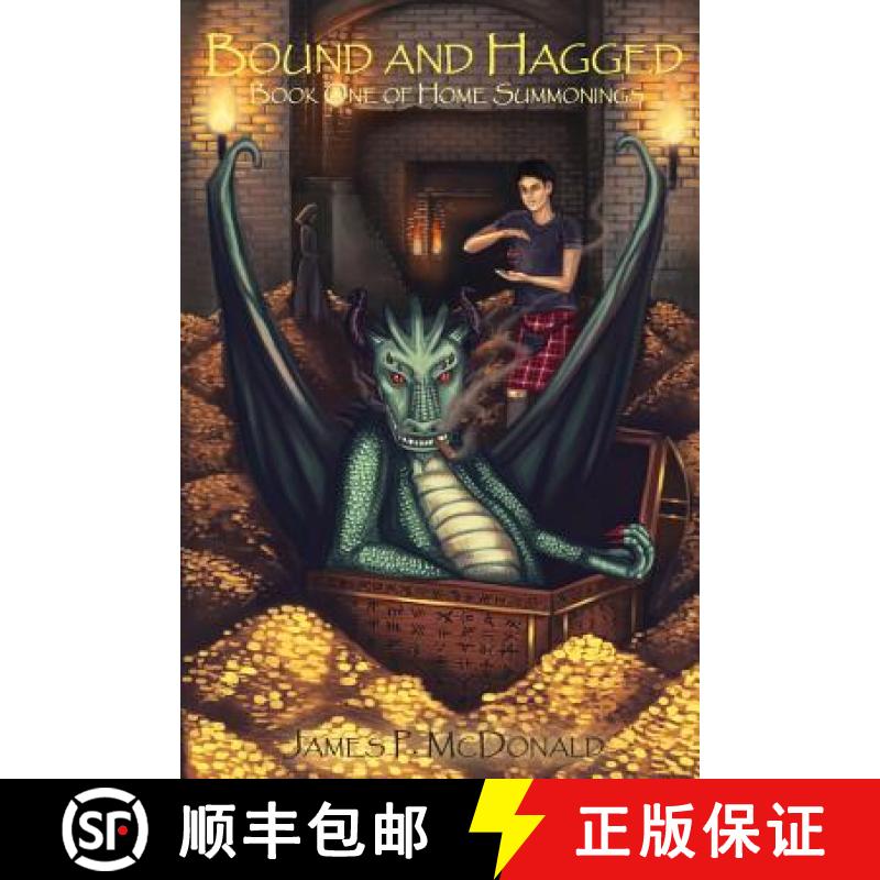 【3-4周达】Bound And Hagged: Book One of Home Summonings [9780996050463]