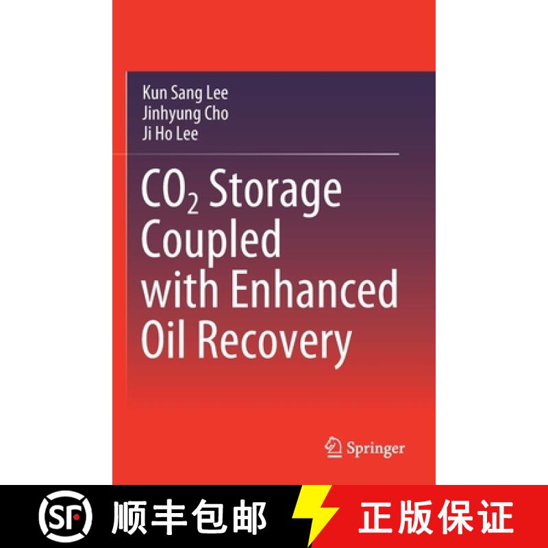 【3-4周达】CO2 Storage Coupled with Enhanced Oil Recovery [9783030419035]