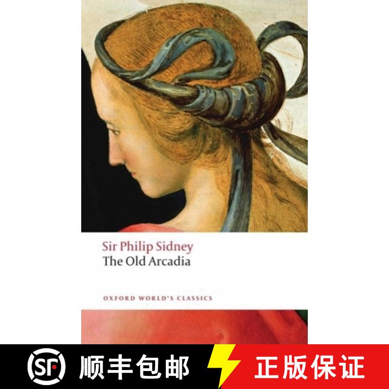 【3-4周达】彭布罗克的阿卡迪亚伯爵夫人 The Countess of Pembroke’s Arcadia: (The Old Arcadia) [9780199549849]