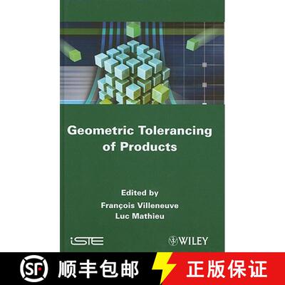 【3-4周达】Geometric Tolerancing Of Products [Wiley机械工程] [9781848211186]