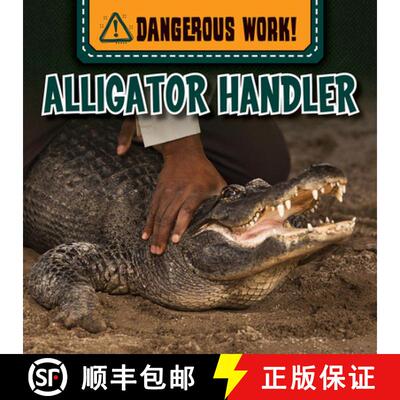 【3-4周达】Alligator Handler [9781499452303]