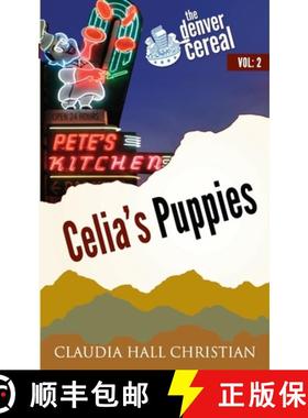 【3-4周达】Celia's Puppies: Denver Cereal Volume 2 [9781938057816]