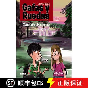 【3-4周达】Gafas y Ruedas: Conexion Karaoke (A2+) [9788469846902]