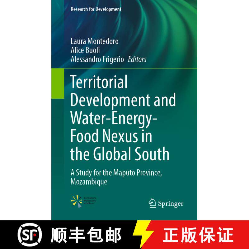 【3-4周达】精装 Territorial Development and Water-Energy-Food Nexus in the Global South : A Study for... [9783030965372]