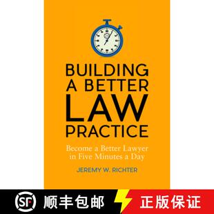 【3-4周达】Building a Better Law Practice: Become a Better Lawyer in Five Minutes a Day : Become a Be... [9781641051781]