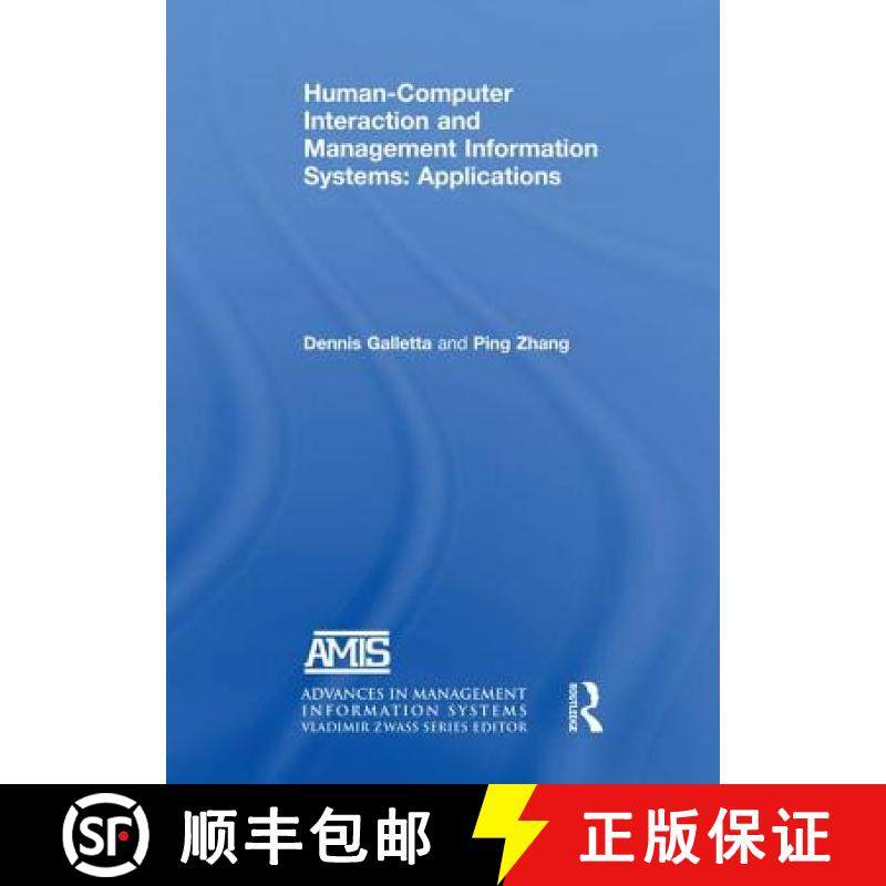 【3-4周达】Human-Computer Interaction and Management Information Systems: Applications. Advances in M... [9781138692855]