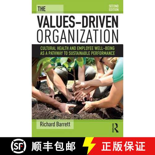 【3-4周达】The Values-Driven Organization: Cultural Health and Employee Well-Being as a Pathway to Su... [9781138679160]