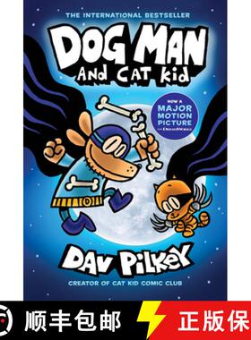 Dog Man and Cat Kid: A Graphic Novel (Dog Man #4): From the Creator of Captain Underpants: Volume 4 [9781338741063]
