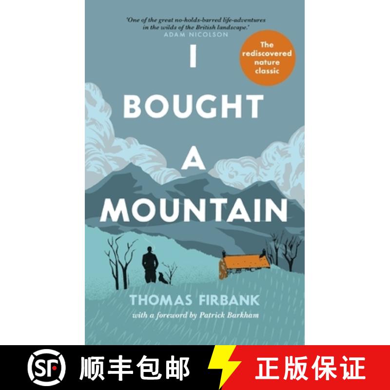 【3-4周达】I Bought a Mountain: The Re-discovered Nature Classic [9781780725604]