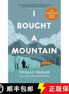 【3-4周达】I Bought a Mountain: The Re-discovered Nature Classic [9781780725604]