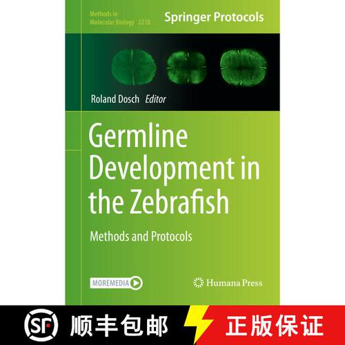 【3-4周达】精装 Germline Development in the Zebrafish : Methods and Protocols [9781071609699]
