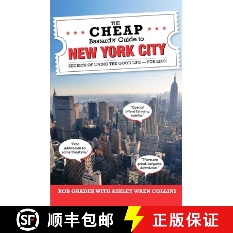 【3-4周达】The Cheap Bastard's® Guide to New York City: Secrets of Living the Good Life--For Less!, ... [9781493006373]图片