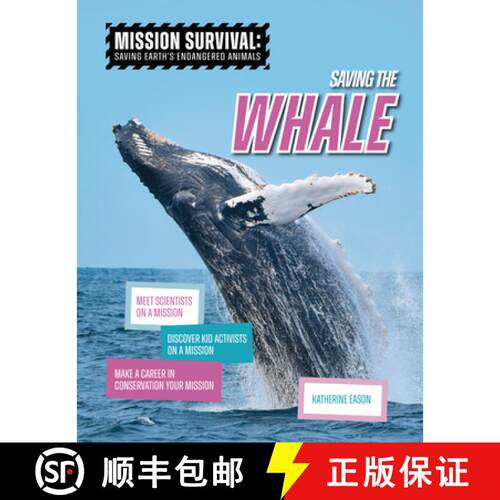 【3-4周达】Saving the Whale: Meet Scientists on a Mission, Discover Kid Activists on a Mission, Make ... [9781917509565]