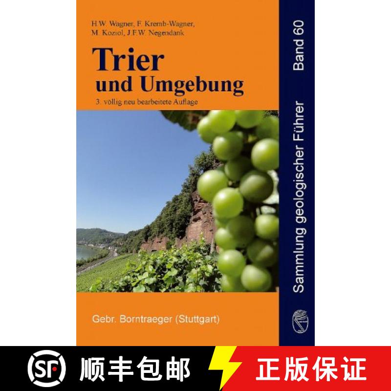 预订 Trier und Umgebung (Edition: 3) (Edition: 3) (Edition: 3) (Edition: 3) (Edition: 3) [9783443150945]
