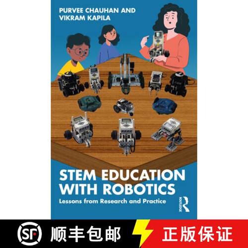 【3-4周达】STEM Education with Robotics: Lessons from Research and Practice [9781032367576]