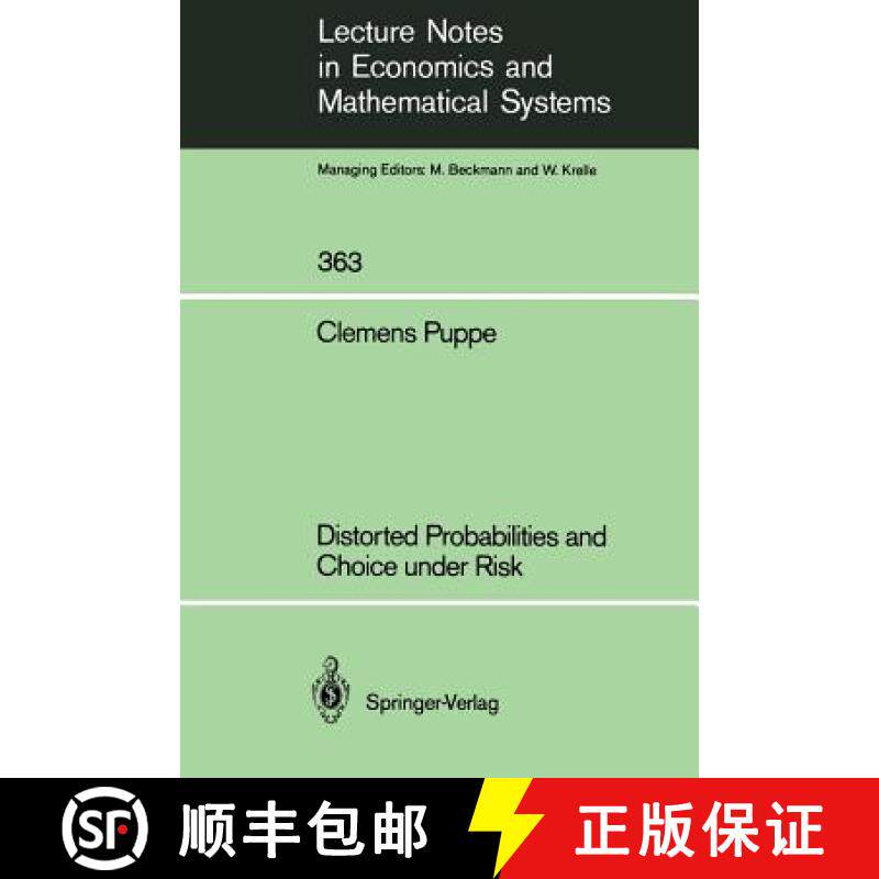 【3-4周达】Distorted Probabilities and Choice Under Risk [9783540542476]
