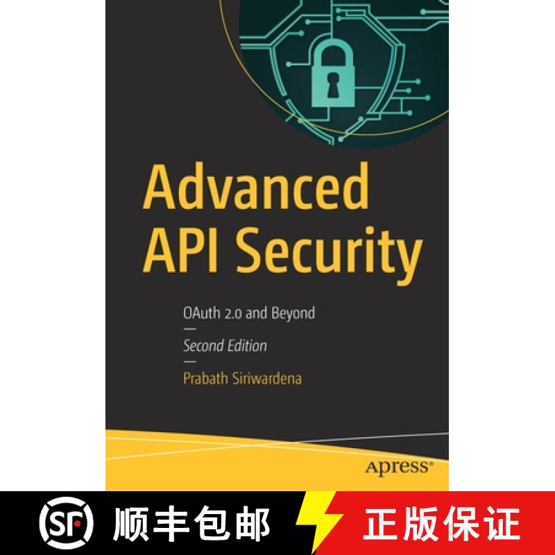 【3-4周达】Advanced API Security : OAuth 2.0 and Beyond [9781484220498]