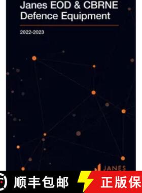 预订 简氏EOD与CBRNE防护装备 2022-2023EOD & CBRNE Defence Equipment 22/23 Yearbook [9780710634160]