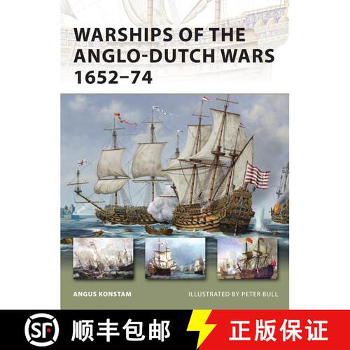 【3-4周达】Warships of the Anglo-Dutch Wars 1652–74 [9781849084109]