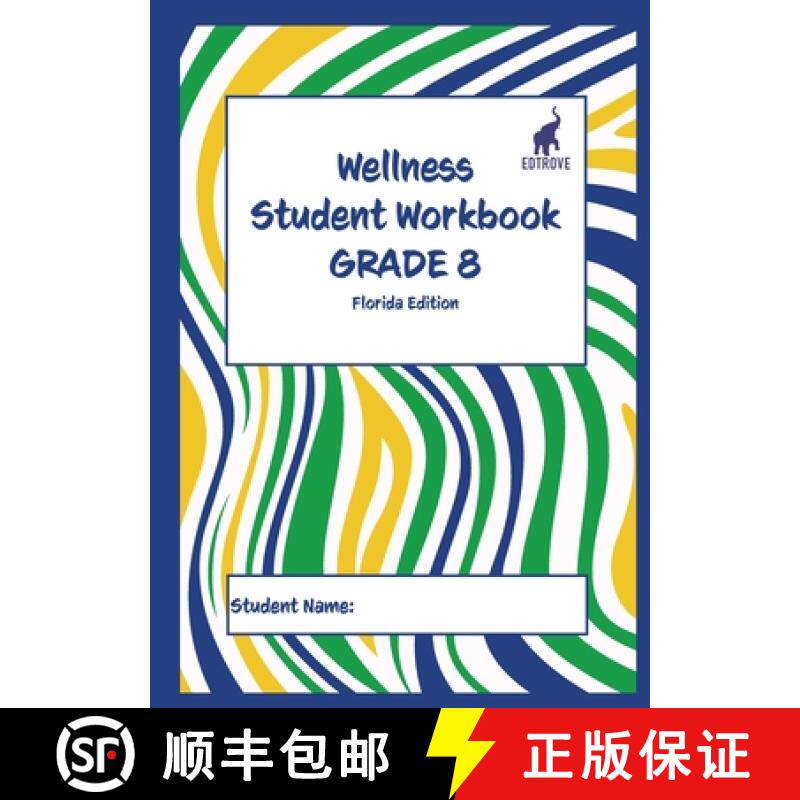 【3-4周达】Wellness Student Workbook (Florida Edition) Grade 8 [9781957136875]