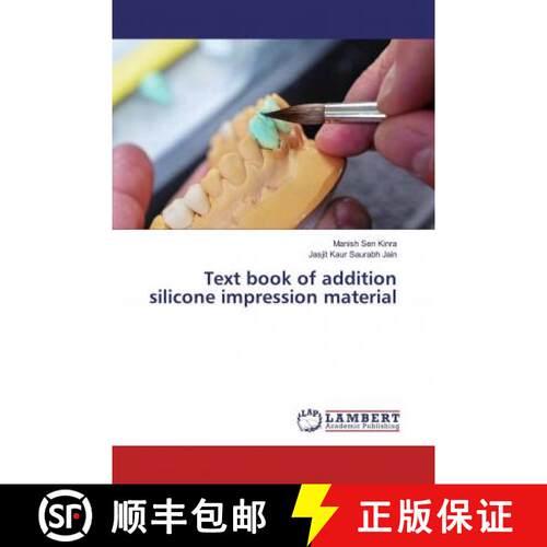 预订 Text book of addition silicone impression material [9783330043374]