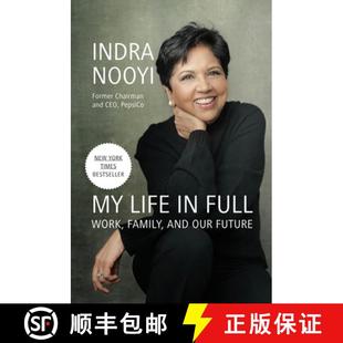 现货 英德拉·努伊自传 精装 My Life in Full: Work, Family, and Our Future [9780593191798]