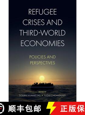 【3-4周达】Refugee Crises and Third–World Economies – Policies and Perspectives [9781839821912]