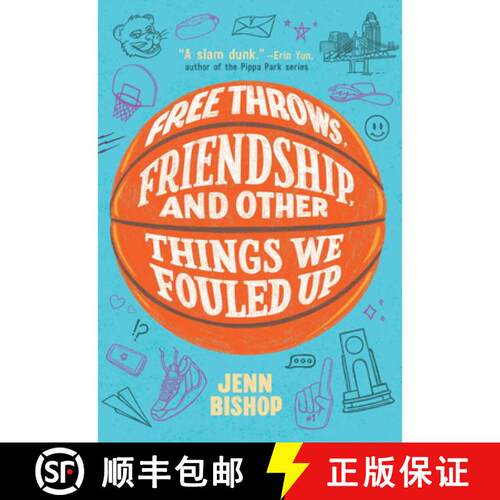 【3-4周达】Free Throws, Friendship, and Other Things We Fouled Up [9781797240251]