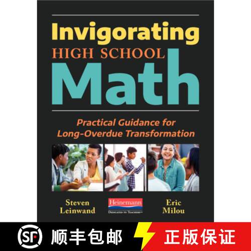 【3-4周达】Invigorating High School Math: Practical Guidance for Long-Overdue Transformation [9780325134161]