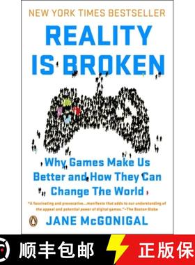 现货 现实是破碎的 游戏改变世界 Reality Is Broken: Why Games Make Us Better and How They Can Change th... [9780143120612]