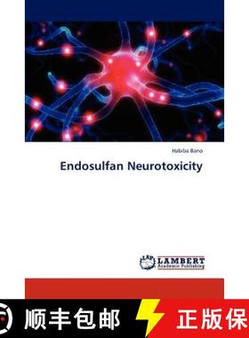 预订 Endosulfan Neurotoxicity [9783659316197]